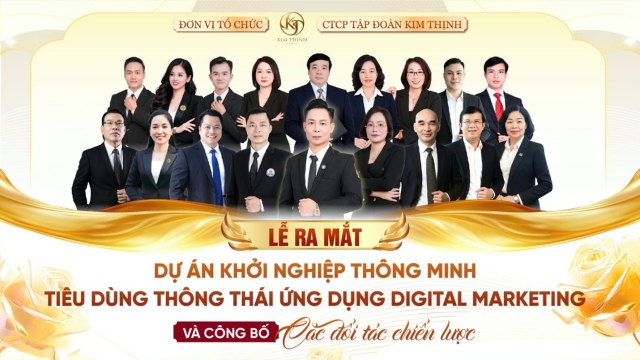 Kim Thịnh Group tổ chức thành công Lễ ra mắt Dự án “Khởi nghiệp Thông minh – Tiêu dùng Thông thái ứng dụng Digital Marketing” và công bố đối tác chiến lược, tạo dấu ấn tại Hà Nội