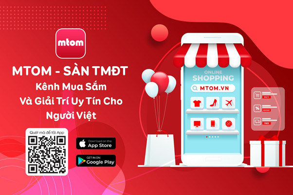 Miễn phí bán hàng, miễn phí vận chuyển – Tải app MTOM ngay